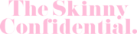 The Skinny Confidential logo