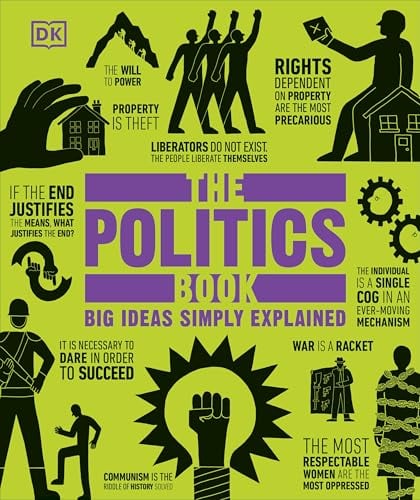The Politics Book: Big Ideas Simply Explained (DK Big Ideas) eBook Deal