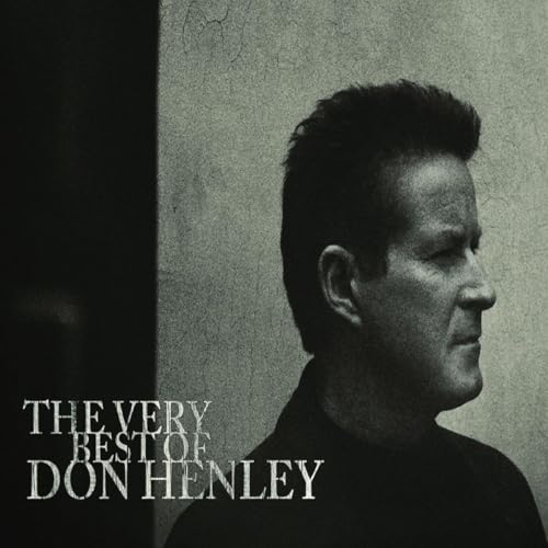 The Very Best of Don Henley Audio CD Deal