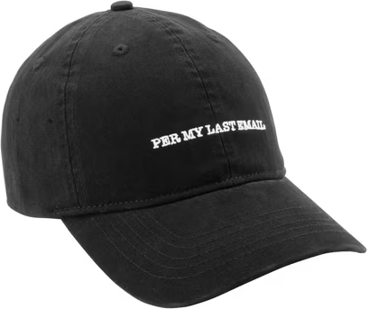 Time and Tru "Per My Last Email" Cotton Baseball Hat