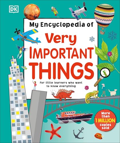 My Encyclopedia of Very Important Things: For Little Learners Who Want to Know Everything (Hardcover)