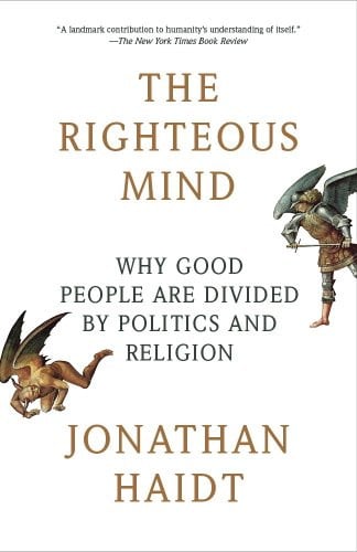 The Righteous Mind: Why Good People Are Divided by Politics and Religion (eBook) Deal