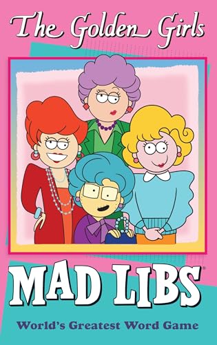The Golden Girls Mad Libs: World’s Greatest Word Game Deal