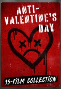 Anti-Valentine’s Day 15 Film Collection