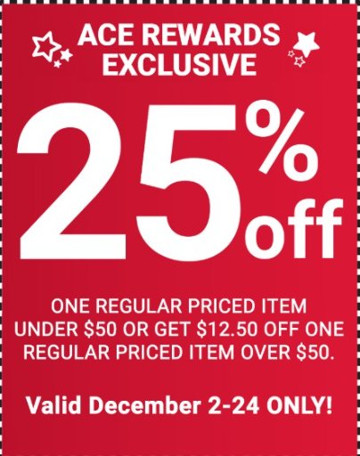 Ace Rewards Members - 25% Off Any One Item Under $50