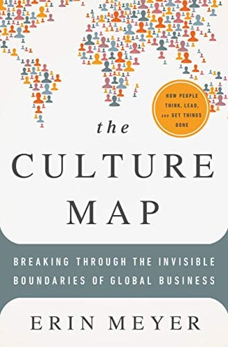 The Culture Map: Breaking Through the Invisible Boundaries of Global Business eBook Deal
