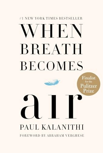 When Breath Becomes Air, Hardcover