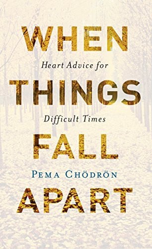 When Things Fall Apart: Heart Advice for Difficult Times (Shambhala Classics) eBook Deal