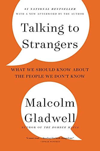 Talking to Strangers: What We Should Know about the People We Don't Know eBook Deal