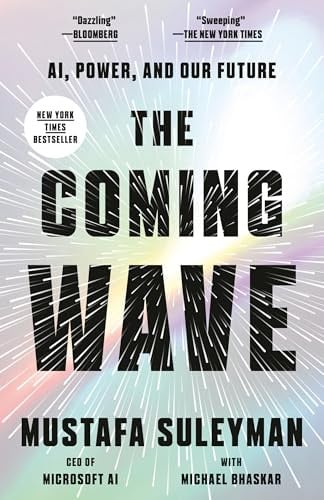 The Coming Wave: AI, Power, and Our Future (Kindle eBook) Deal