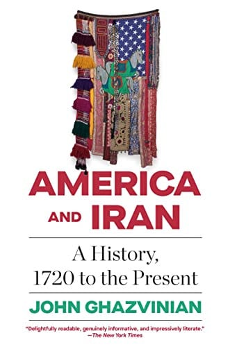 America and Iran: A History, 1720 to the Present (eBook) Deal