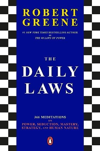 The Daily Laws: 366 Meditations on Power, Seduction, Mastery, Strategy, and Human Nature (eBook) Deal