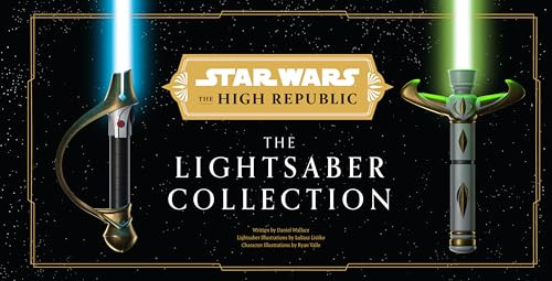 Star Wars: The High Republic: The Lightsaber Collection, Hardcover