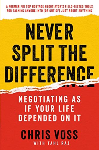 Never Split the Difference: Negotiating As If Your Life Depended On It Kindle eBook Deal