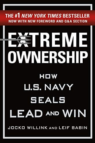 Extreme Ownership: How U.S. Navy SEALs Lead and Win (Extreme Ownership Series Book 1) (eBook) Deal