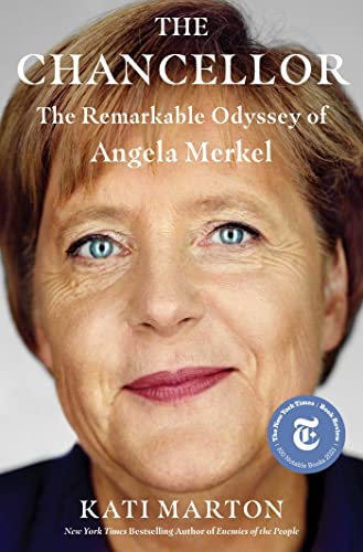 The Chancellor: The Remarkable Odyssey of Angela Merkel (eBook) Deal