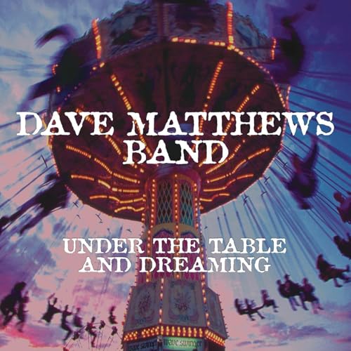Dave Matthews Band "Under the Table and Dreaming" 2LP Vinyl + MP3 Album Deal