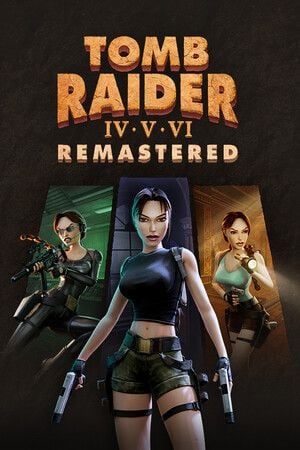 Tomb Raider IV-VI Remastered (Steam PCDD) Deal