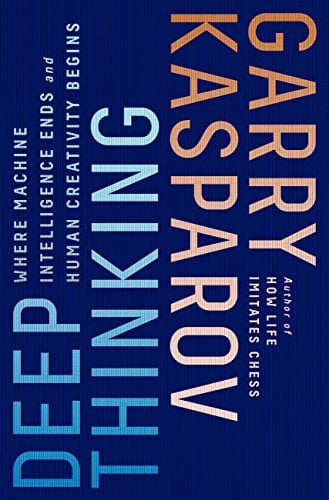 Deep Thinking: Where Machine Intelligence Ends and Human Creativity Begins eBook Deal