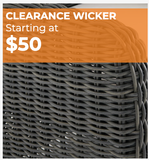 Clearance Wicker Starting at $50