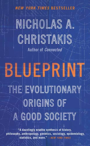 Blueprint: The Evolutionary Origins of a Good Society eBook