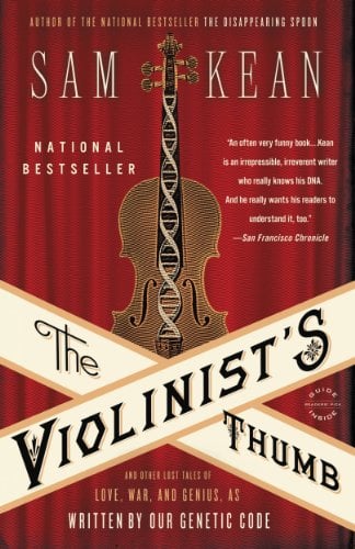 The Violinist's Thumb: And Other Lost Tales of Love, War, and Genius, as Written by Our Genetic Code (eBook) Deal