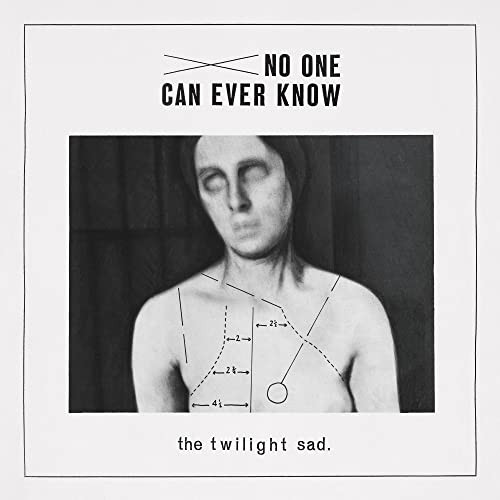 The Twilight Sad: No One Can Ever Know (Vinyl + MP3)