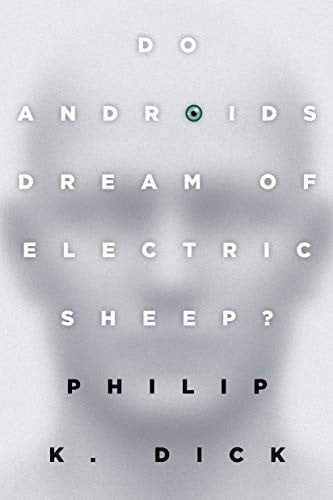 Do Androids Dream of Electric Sheep?: The inspiration for the films Blade Runner and Blade Runner 2049 (eBook) Deal