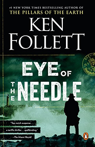 Eye of the Needle: A Novel (eBook)