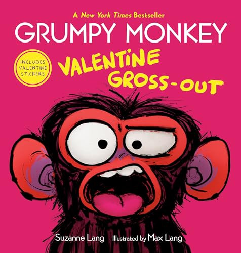 Grumpy Monkey Valentine Gross-Out: Includes Valentine Stickers Hardcover Book