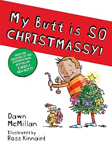My Butt is SO CHRISTMASSY! Book Deal