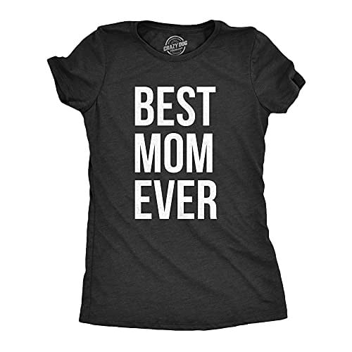 Womens Best Mom Ever T Shirt Funny Mama Gift Mothers Day Cute Life Saying Tees Funny T Shirts Mother's Day Tops for Women