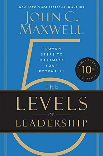 The 5 Levels of Leadership: Proven Steps to Maximize Your Potential (eBook) Deal