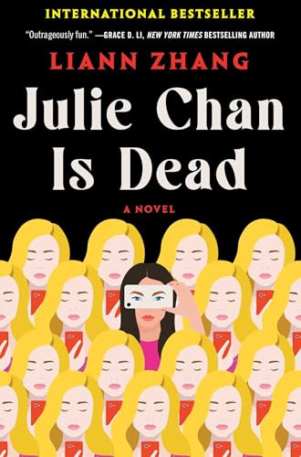 Julie Chan Is Dead: A Novel Hardcover Deal