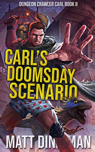 Carl's Doomsday Scenario: Dungeon Crawler Carl Book 2 Deal