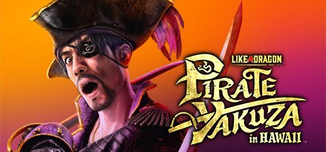 Like a Dragon: Pirate Yakuza in Hawaii: Standard Edition