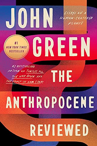 The Anthropocene Reviewed: Essays on a Human-Centered Planet eBook Deal
