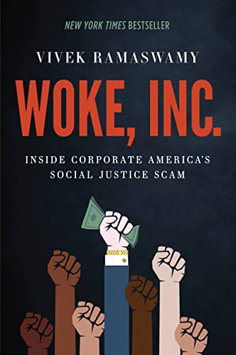 Woke, Inc.: Inside Corporate America's Social Justice Scam eBook Deal