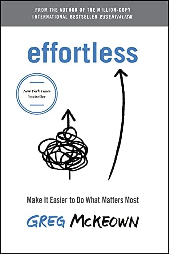 Effortless: Make It Easier to Do What Matters Most (eBook) Deal