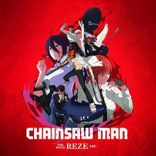 Chainsaw Man: The Movie: Reze Arc (2025) 4K UHD Digital Film Deal