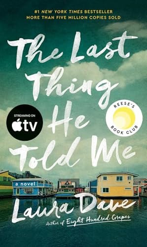 The Last Thing He Told Me: A Reese Witherspoon Book Club Pick (The Hannah Hall Series) Paperback