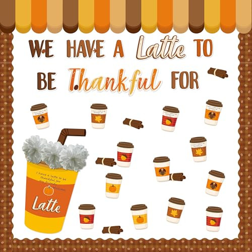 81 PC We Have A Latte To Be Thankful For Bulletin Board Set