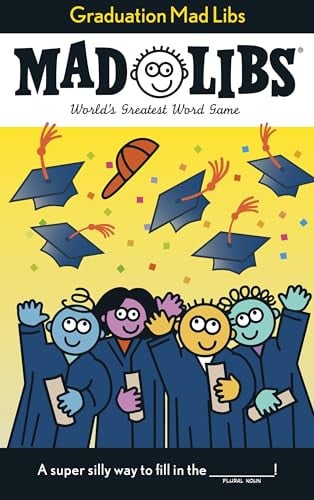 Graduation Mad Libs: World’s Greatest Word Game Paperback
