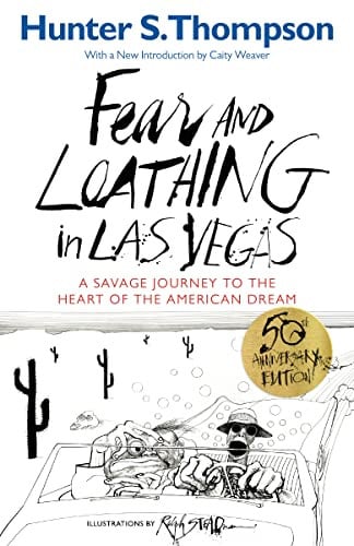 Fear and Loathing in Las Vegas: A Savage Journey to the Heart of the American Dream eBook Deal