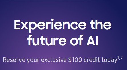 Samsung Galaxy Device $100 Credit