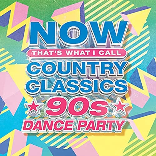 NOW Country Classics: 90s Dance Party (Various Artists) Deal