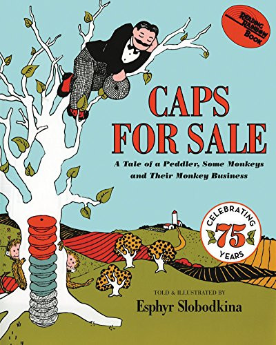 Caps for Sale: A Tale of a Peddler, Some Monkeys and Their Monkey Business, Paperback