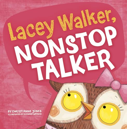 Lacey Walker, Nonstop Talker Hardcover Book