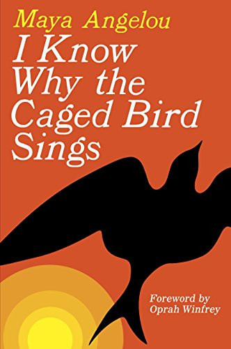 I Know Why the Caged Bird Sings eBook