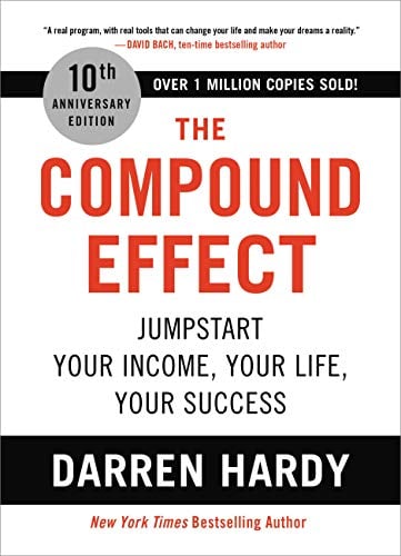 The Compound Effect (10th Anniversary Edition) eBook